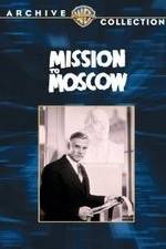 Watch Mission to Moscow Nowvideo