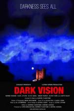 Watch Dark Vision Nowvideo