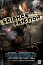 Watch Science Friction Nowvideo