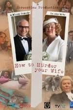 Watch How to Murder Your Wife Nowvideo
