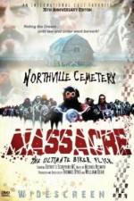 Watch Northville Cemetery Massacre Nowvideo