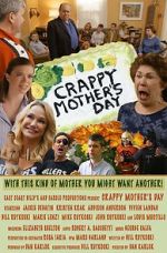 Watch Crappy Mother\'s Day Nowvideo