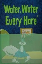 Watch Water, Water Every Hare Nowvideo
