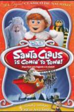 Watch Santa Claus Is Coming to Town! Nowvideo