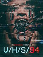 Watch V/H/S/94 Nowvideo