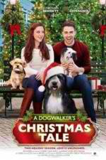 Watch A Dogwalker's Christmas Tale Nowvideo
