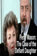 Watch Perry Mason: The Case of the Defiant Daughter Nowvideo