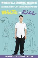 Watch White on Rice Nowvideo