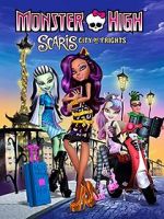 Watch Monster High: Scaris, City of Frights Nowvideo