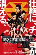 Watch Back Street Girls: Gokudols Nowvideo