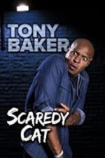 Watch Tony Baker\'s Scaredy Cat Nowvideo
