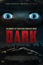 Watch Dark Nowvideo
