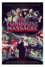 Watch The Funhouse Massacre Nowvideo