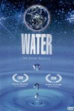 Watch Water- The Great Mystery Nowvideo