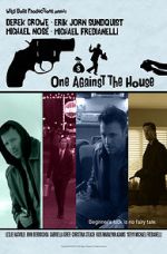 Watch One Against the House Nowvideo