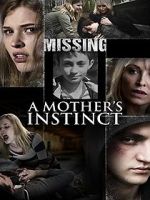 Watch A Mother\'s Instinct Nowvideo