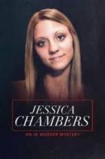 Watch Jessica Chambers: An ID Murder Mystery Nowvideo