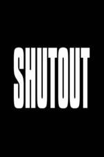 Watch Shutout Nowvideo