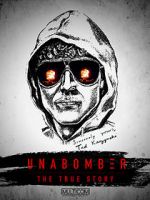 Watch Unabomber: The True Story Nowvideo