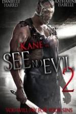 Watch See No Evil 2 Nowvideo
