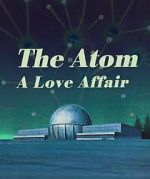 Watch The Atom a Love Story Nowvideo