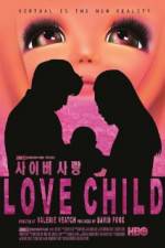 Watch Love Child Nowvideo