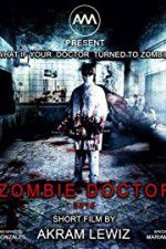 Watch Zombie Doctor Nowvideo