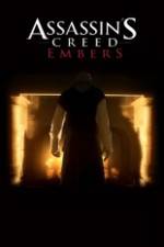 Watch Assassin's Creed: Embers Nowvideo