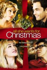 Watch All She Wants for Christmas Nowvideo