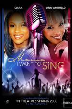 Watch Mama I Want to Sing Nowvideo