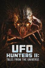 Watch UFO Hunters II: Tales from the universe Nowvideo