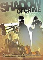 Watch Shadow of Crime Nowvideo