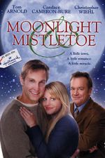 Watch Moonlight & Mistletoe Nowvideo