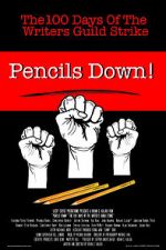 Watch Pencils Down! The 100 Days of the Writers Guild Strike Nowvideo