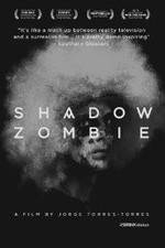 Watch Shadow Zombie Nowvideo