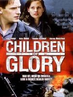 Watch Children of Glory Nowvideo
