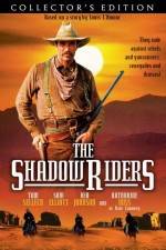 Watch The Shadow Riders Nowvideo