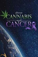Watch About Cannabis and Cancer Nowvideo