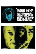 Watch What Ever Happened to Baby Jane Nowvideo