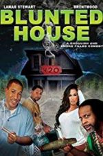 Watch Blunted House: The Movie Nowvideo