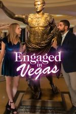 Watch Engaged in Vegas Nowvideo