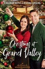 Watch Christmas at Grand Valley Nowvideo