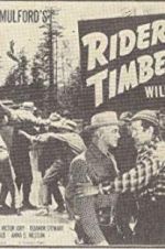 Watch Riders of the Timberline Nowvideo