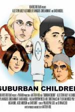 Watch Suburban Children Nowvideo