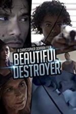 Watch Beautiful Destroyer Nowvideo