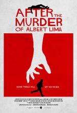 Watch After the Murder of Albert Lima Nowvideo
