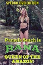 Watch Rana, Queen of the Amazon Nowvideo
