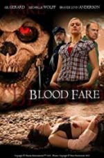 Watch Blood Fare Nowvideo