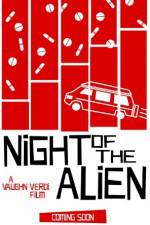 Watch Night of the Alien Nowvideo