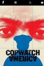 Watch Copwatch America Nowvideo